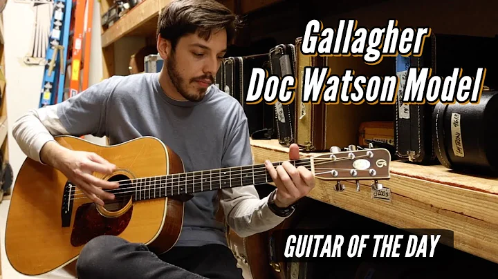 Gallagher Doc Watson Model | Guitar of the Day