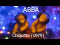 ABBA - Chiquitta (1979)