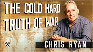 The Cold Hard Truth of War with Chris Ryan