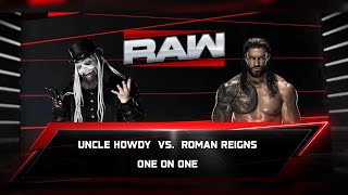 WWE 2K26 Universe Mode | RAW | Uncle Howdy Vs Roman Reigns