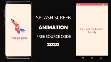 Splash Screen with Animation  - Android Studio Tutorial