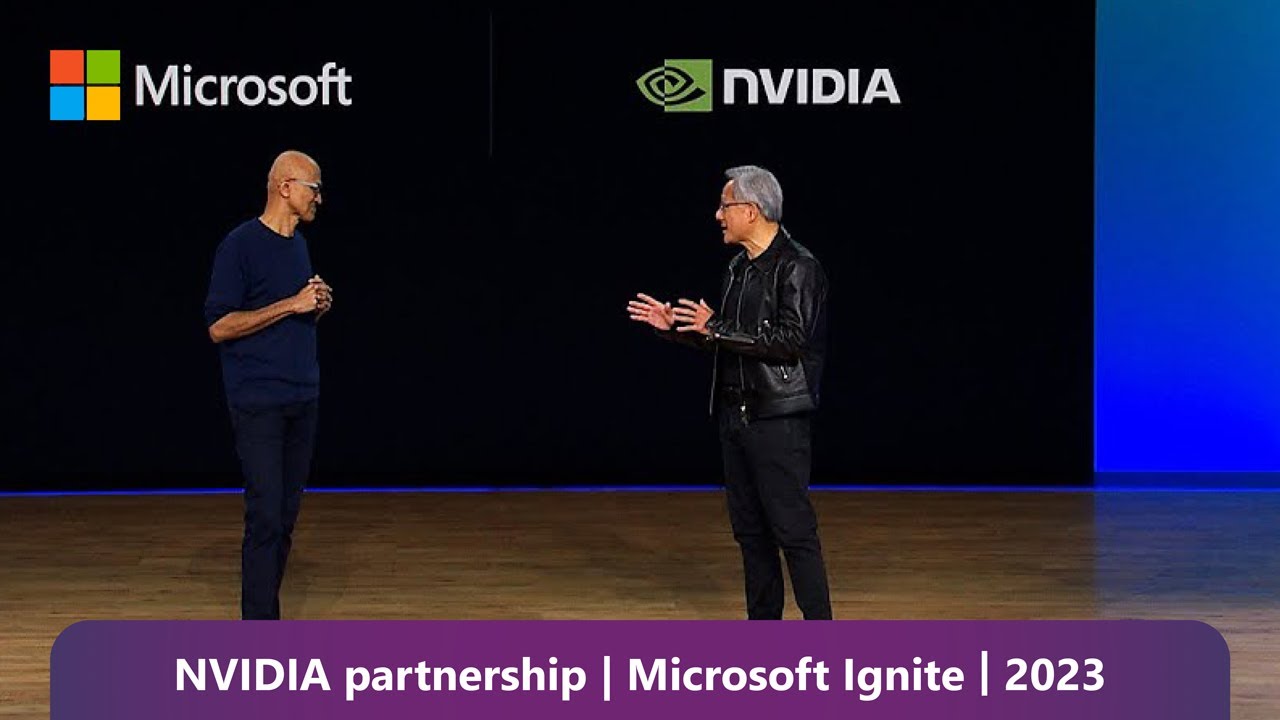 NVIDIA Partnership: Satya Nadella at Microsoft Ignite 2023