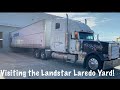 Visiting The Landstar Laredo Yard For The First Time! + New Angle