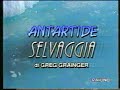 Superquark - Antartide selvaggia (stagione 98/99)