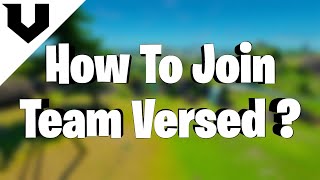 How To Join Team Versed (Join A Fortnite Clan) NA, EU, OCE