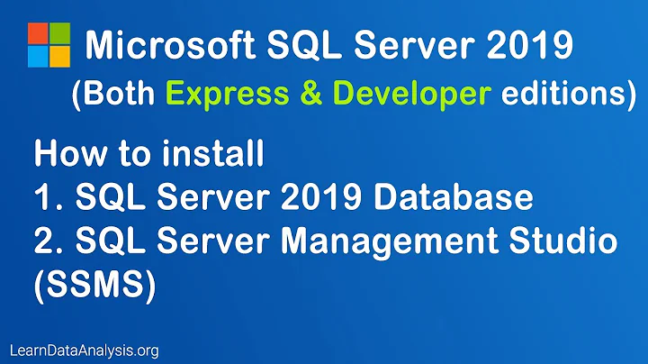 How to download and install Microsoft SQL Server 2019 database and SQL Server Management Studio