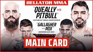 Main Card | Bellator 270: Queally vs. Pitbull 2