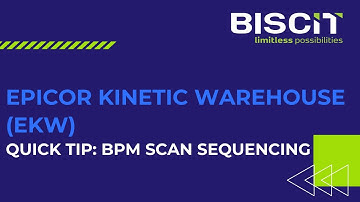 Quick Tip: BPM Scan Sequencing - Epicor Kinetic Warehouse (EKW)