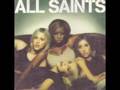 All Saints - Alone