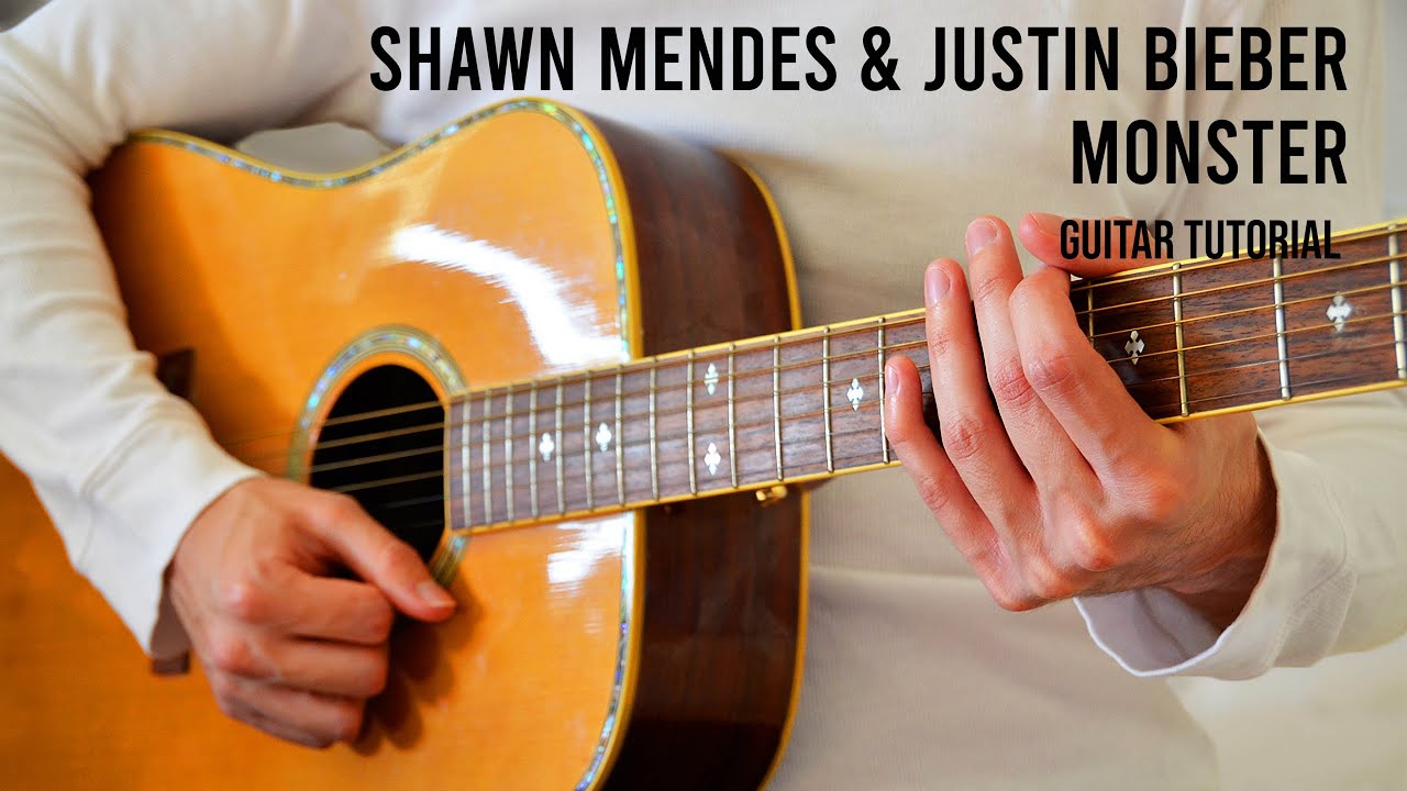 Shawn Mendes & Justin Bieber - Monster EASY Guitar Tutorial With Chords / Lyrics