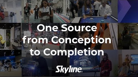 Skyline - The One Source from Conception to Completion