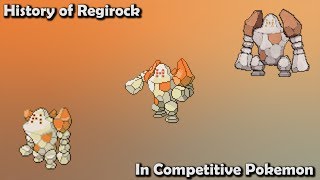 How GOOD was Regirock ACTUALLY? - History of Regirock in Competitive Pokemon (Gens 3-7)