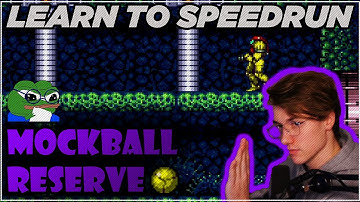 Learn to Speedrun Super Metroid | Mockball Reserve