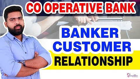 CO-OPERATIVE BANK |  BANKER CUSTOMER RELATIONSHIP