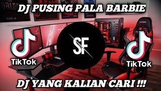 DJ PUSING PALA BARBIE REMIX TIKTOK FULL BASS TERBARU 2022