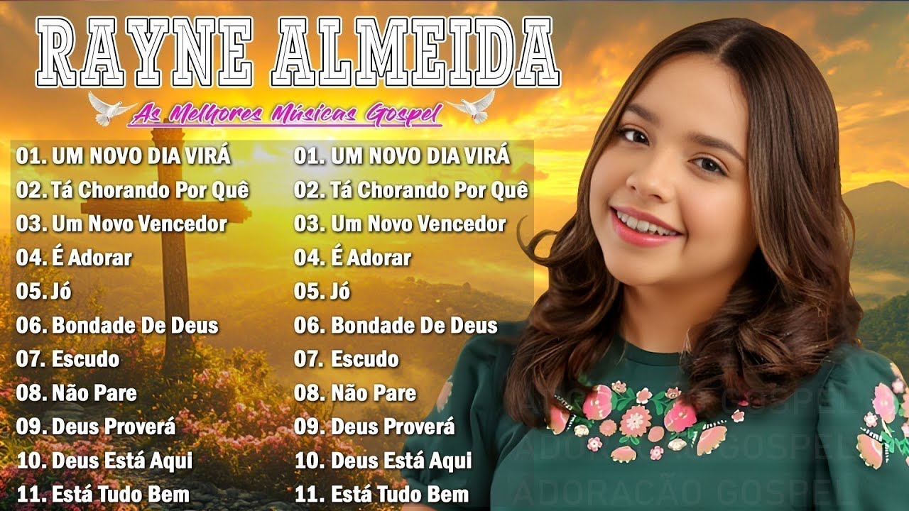 Rayne Almeida - Lista das Melhores Músicas de Rayne Almeida - Seleção Gospel 2026
