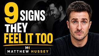 Unspoken Love 9 Psychological Signs You Both Feel the Connection Matthew Hussey Dating Advice