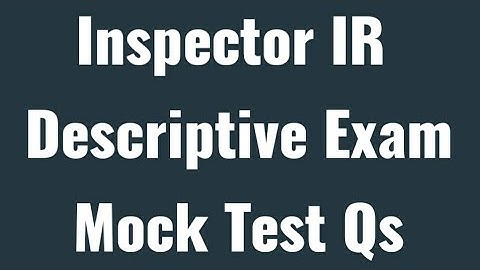 Inspector Inland Revenue. FBR I Mock Test Questions I Descriptive Exam 2022