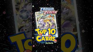 Crown Zenith Top 10 Cards Pokemon TCG