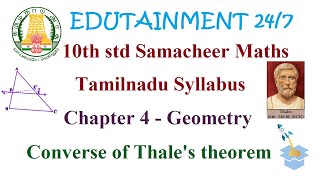 10th std Maths|TN Samacheer Syllabus|Chapter 4|Geometry|Converse of thales theorem or BPT