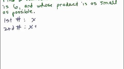 Find 2 numbers with minimum product