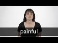 How to pronounce PAINFUL in British English