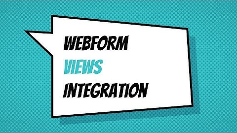 Webform views integration