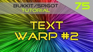 Minecraft Bukkit/Spigot Plugin Tutorial #75: Text Warp #2