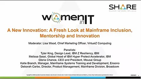 SHARE: A New Innovation: A Fresh Look at Mainframe...