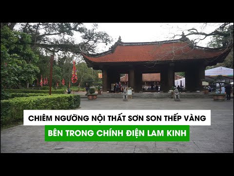 Video Chiêm ngưỡng nội thất sơn son thếp vàng bên trong... - youtube