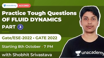 Practice Tough Questions of Fluid Dynamics-3 Gate/ESE-2022  | GATE 2022 | Shobhit Srivastava