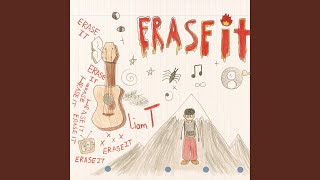 Download Lagu ERASE IT Download Lagu ERASE IT