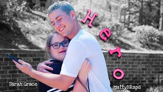 MattyBRaps \& Sarah Grace - Hero (Fan Made Video)