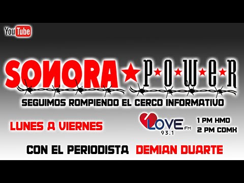 ¿Medios públicos?, todo un debate hoy abrimos el asunto en Sonora Power