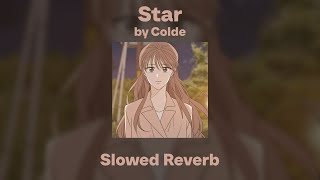 Colde - Star (Slowed/Reverb)