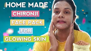 Chironji Facepack To Get Instant glow?