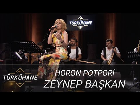 Türkühane I Zeynep Başkan - Horon Potpori