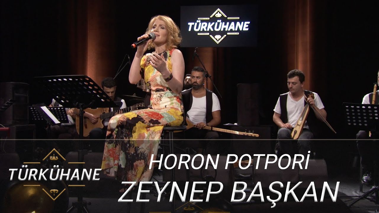 Türkühane I Zeynep Başkan - Horon Potpori