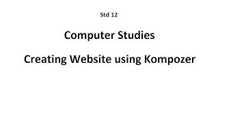 Creating website using KompoZer - Standard 12 Computer Studies Subject