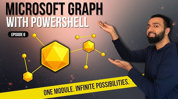 Microsoft Graph in PowerShell Explained