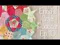 Erica's Craft Podcast | Ep. 10