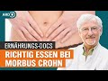 Morbus Crohn: Mit Ernährung Schübe vermindern | Die Ernährungs-Docs | NDR