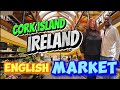 Exploring the heart of ireland at corks english market  foodieparadise