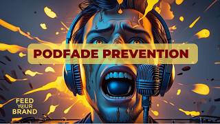 Podfade Prevention - spark your passion or burn, baby, burn