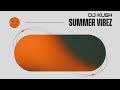 Dj kush  summer vibez mix 30 ft vigro deep fe lotee mellow  sleazy asake olamide wizkid etc