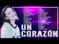 LO MEJOR DE UN CORAZÓN EN ADORACION - UN CORAZÓN SUS MEJORES EXITOS - ALABANZAS CRISTIANAS MIX