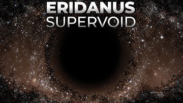 Inside the Eridanus Supervoid: The Greatest Mystery of Empty Space