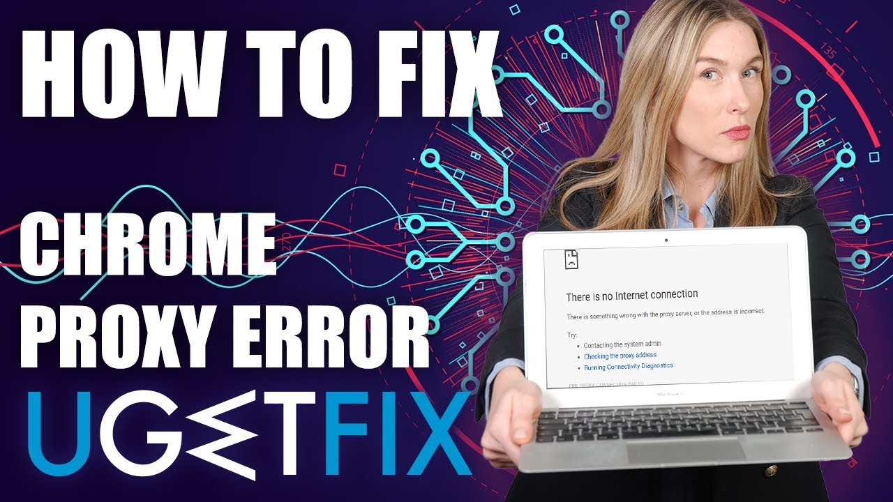 Err_proxy_connection_failed. Proxy connection failure