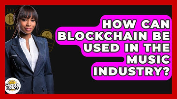 How Can Blockchain Be Used In The Music Industry? - CryptoBasics360.com