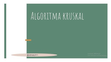 ALGORITMA KRUSKAL (MATEMATIKA DISKRIT)
